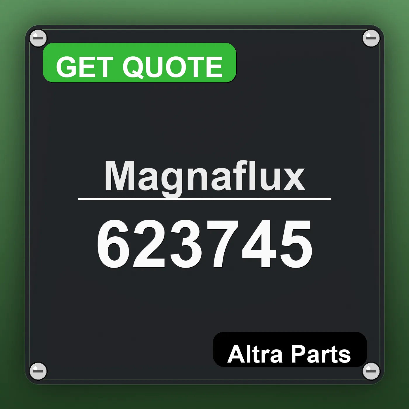 Magnaflux 623745 industrial nameplate style image – Altra Parts. GET QUOTE.