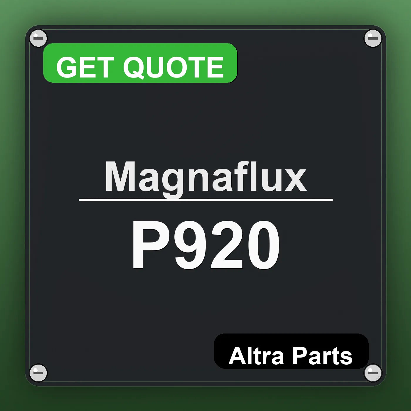 Magnaflux P920 industrial nameplate style image – Altra Parts. GET QUOTE.
