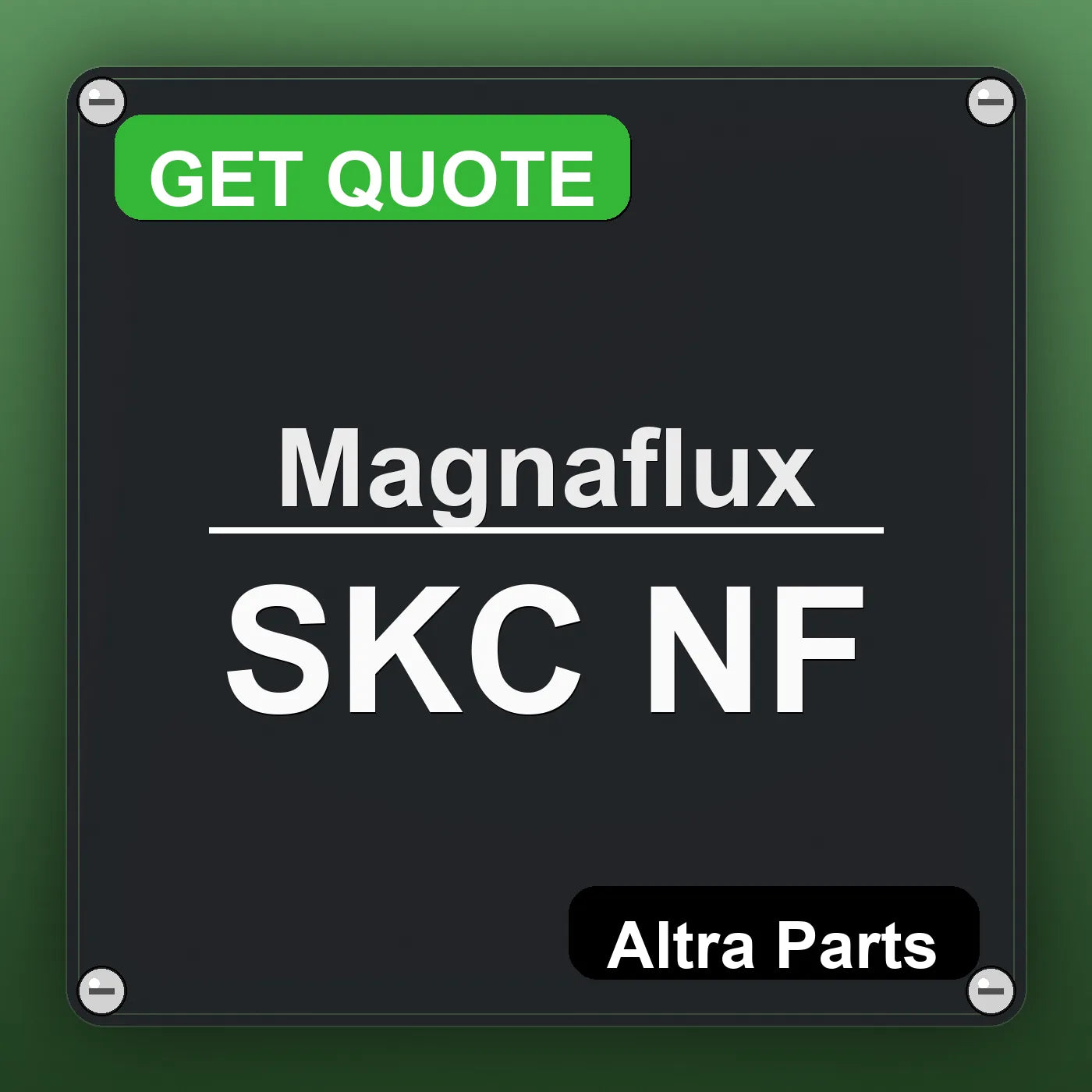 Magnaflux SKC NF industrial nameplate style image – Altra Parts. GET QUOTE.