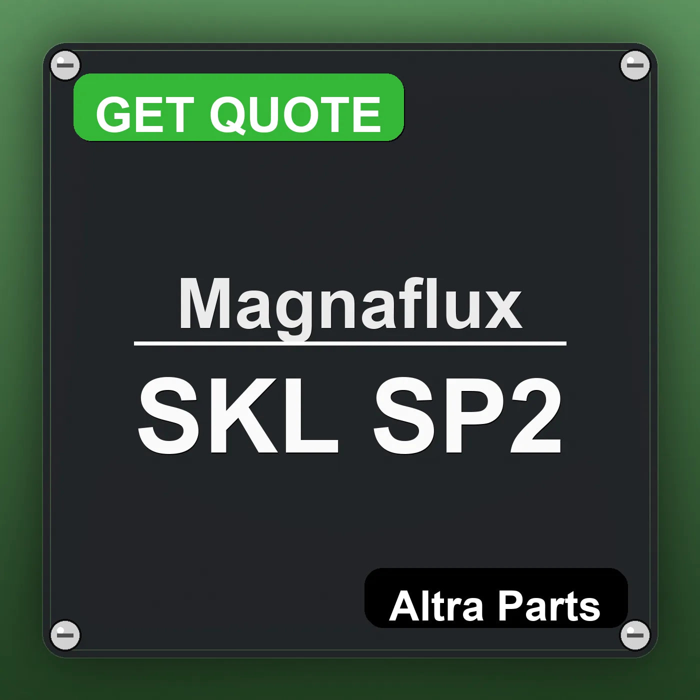 Magnaflux SKL SP2 industrial nameplate style image – Altra Parts. GET QUOTE.