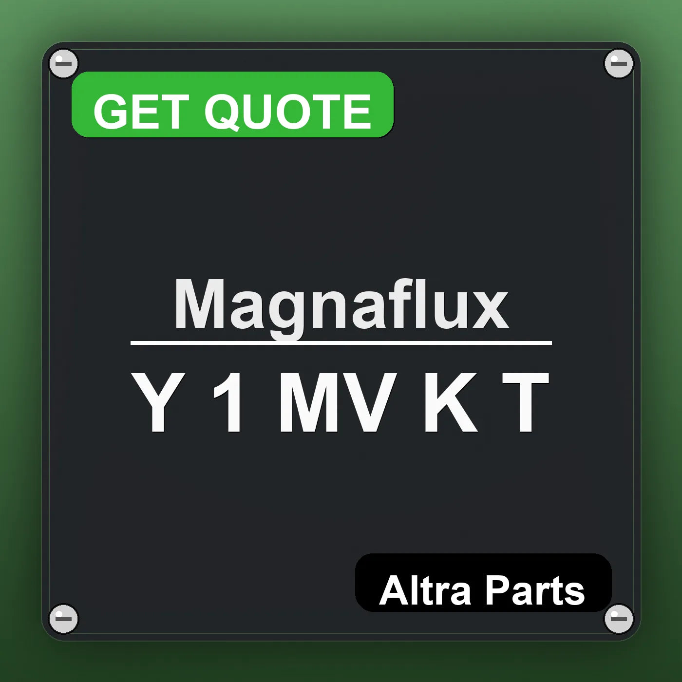 Magnaflux Y 1 MV K T industrial nameplate style image – Altra Parts. GET QUOTE.