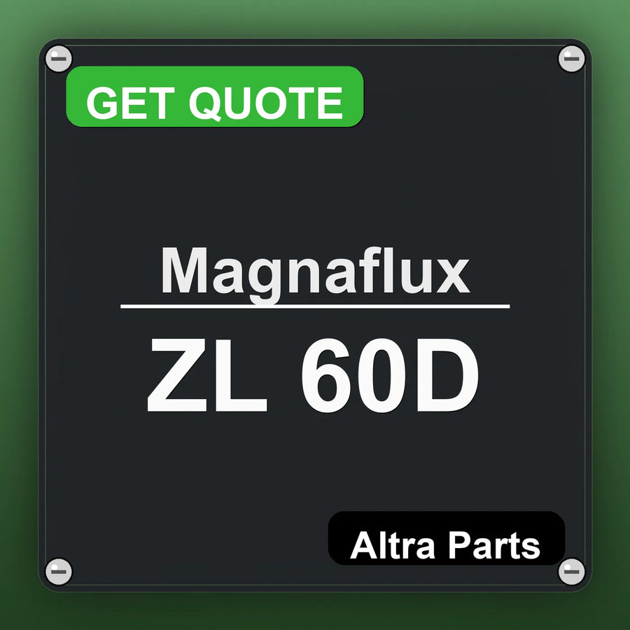Magnaflux ZL 60D industrial nameplate style image – Altra Parts. GET QUOTE.