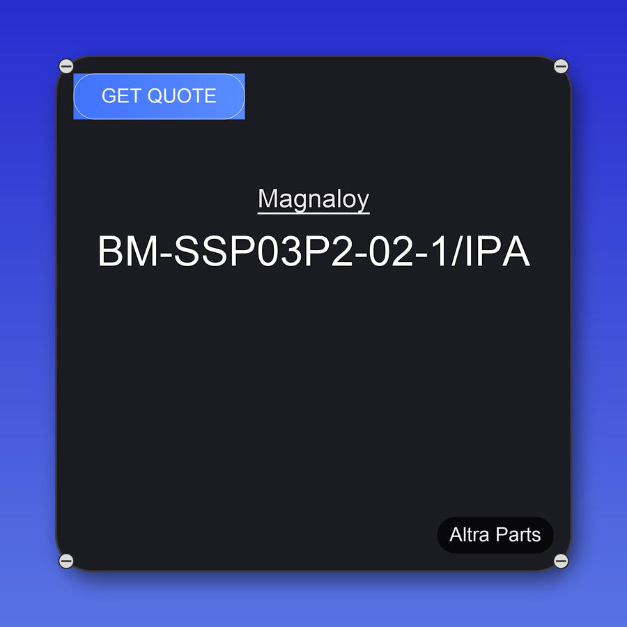 Magnaloy BM-SSP03P2-02-1/IPA industrial spare part – fast international delivery & worldwide shipping