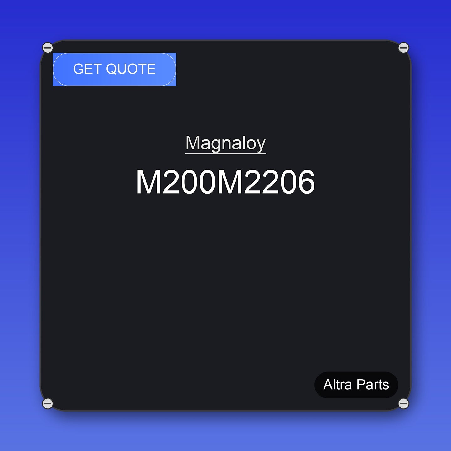 Magnaloy M200M2206 industrial spare part – fast international delivery & worldwide shipping