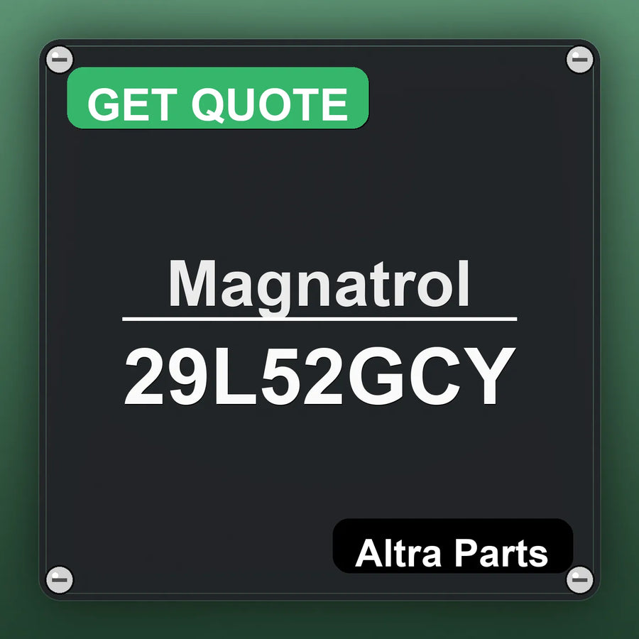 Magnatrol 29L52GCY industrial nameplate style image – Altra Parts. GET QUOTE.