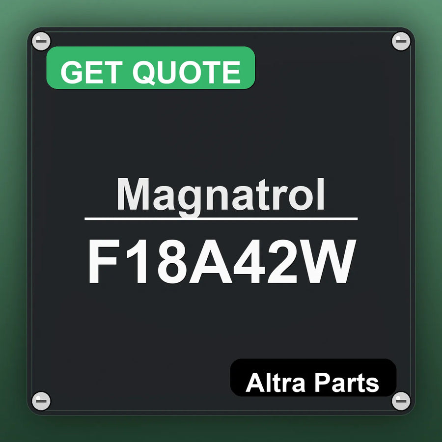 Magnatrol F18A42W industrial nameplate style image – Altra Parts. GET QUOTE.