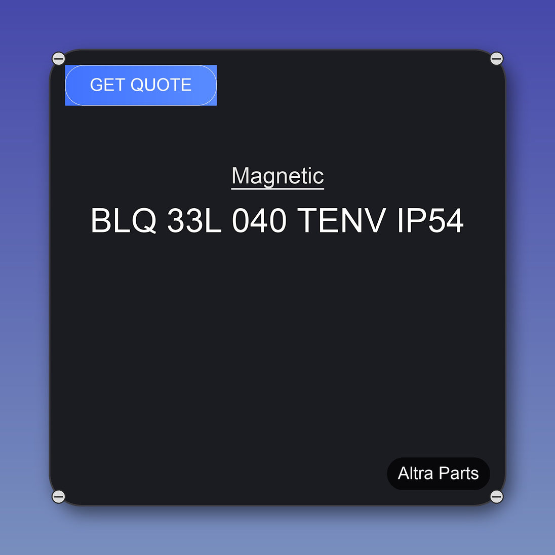 Magnetic BLQ 33L 040 TENV IP54 industrial spare part – fast international delivery & worldwide shipping