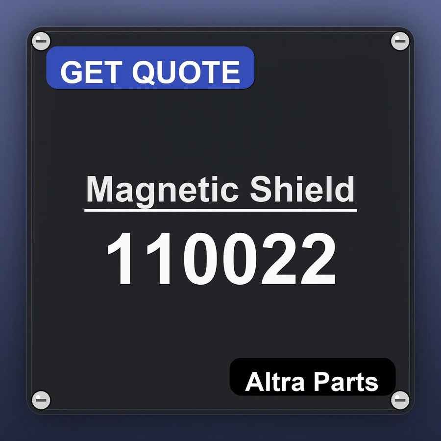 Magnetic Shield 110022 industrial nameplate style image – Altra Parts. GET QUOTE.