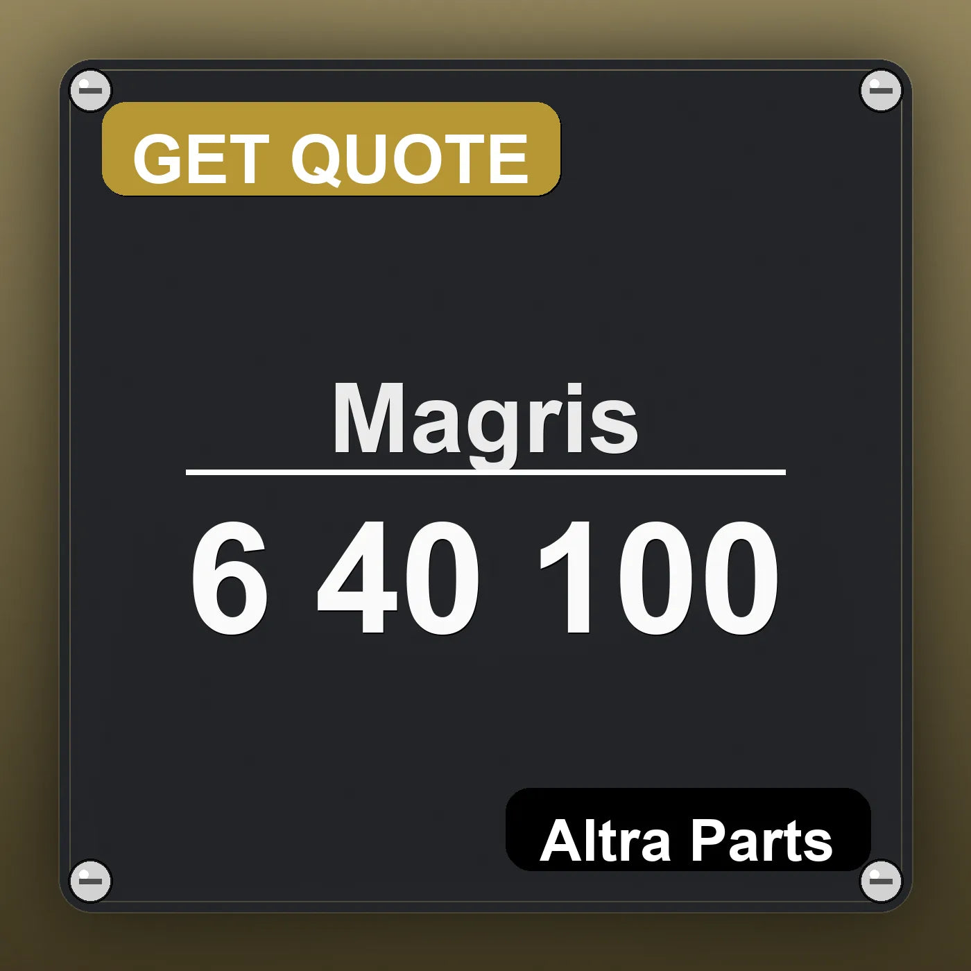 Magris 6 40 100 industrial nameplate style image – Altra Parts. GET QUOTE.