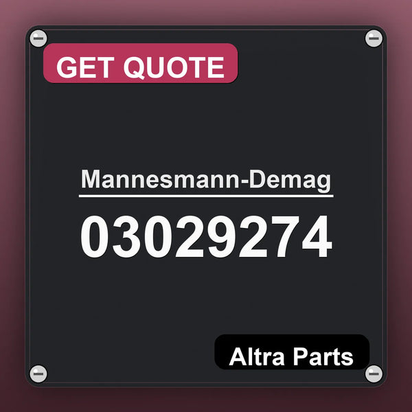 Mannesmann-Demag 03029274 industrial nameplate style image – Altra Parts. GET QUOTE.