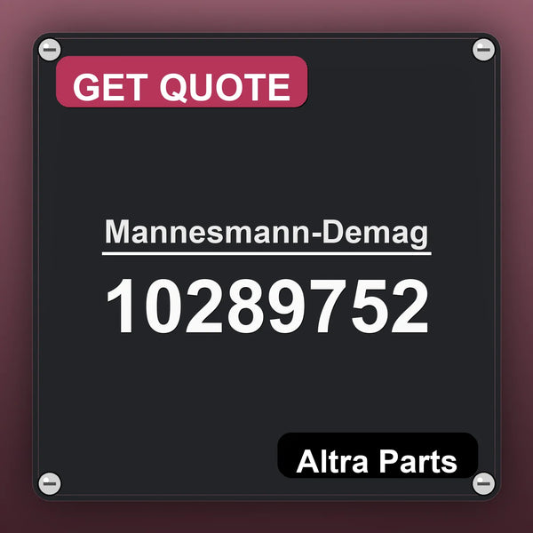 Mannesmann-Demag 10289752 industrial nameplate style image – Altra Parts. GET QUOTE.