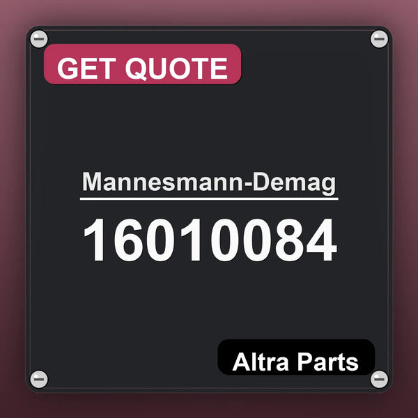 Mannesmann-Demag 16010084 industrial nameplate style image – Altra Parts. GET QUOTE.