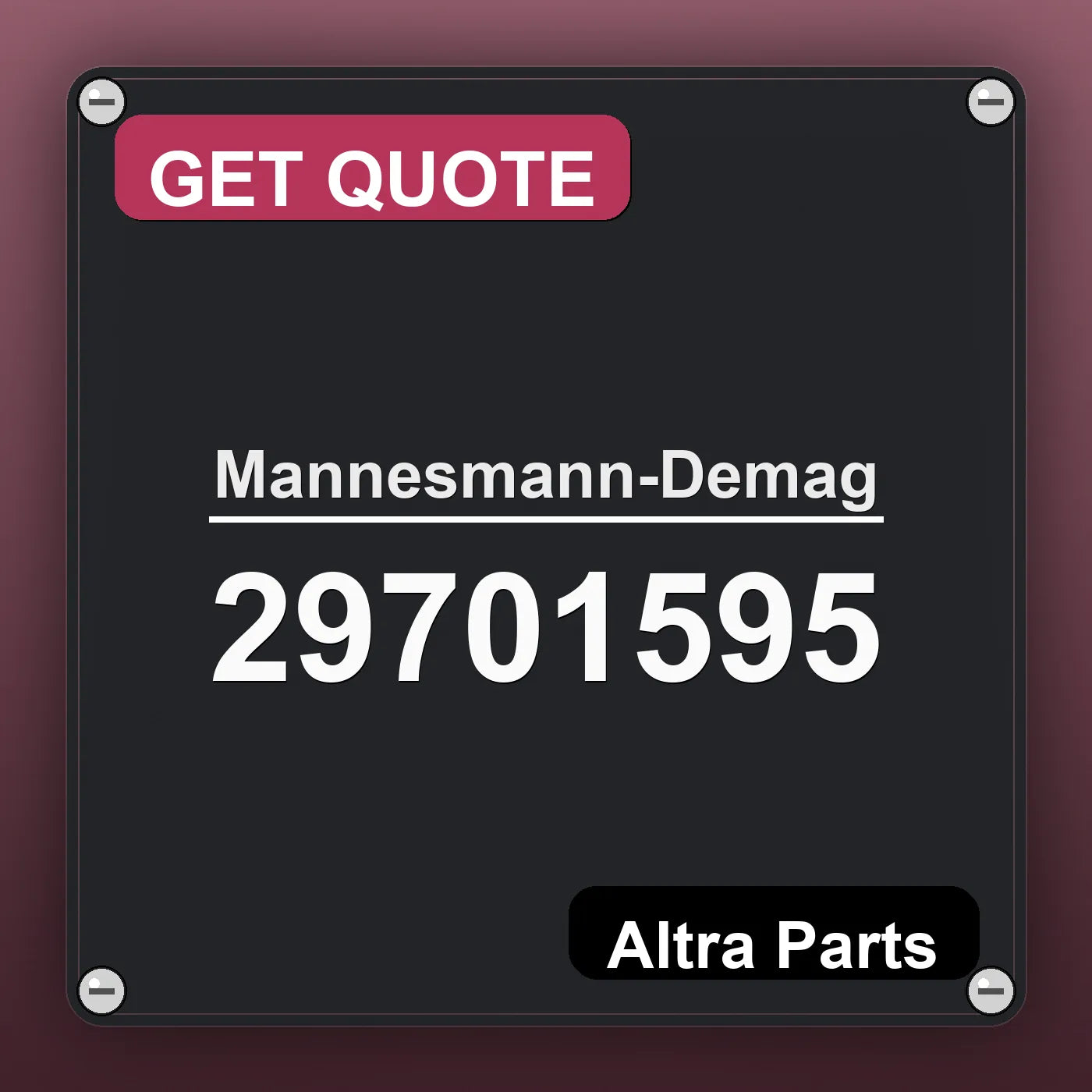 Mannesmann-Demag 29701595 industrial nameplate style image – Altra Parts. GET QUOTE.