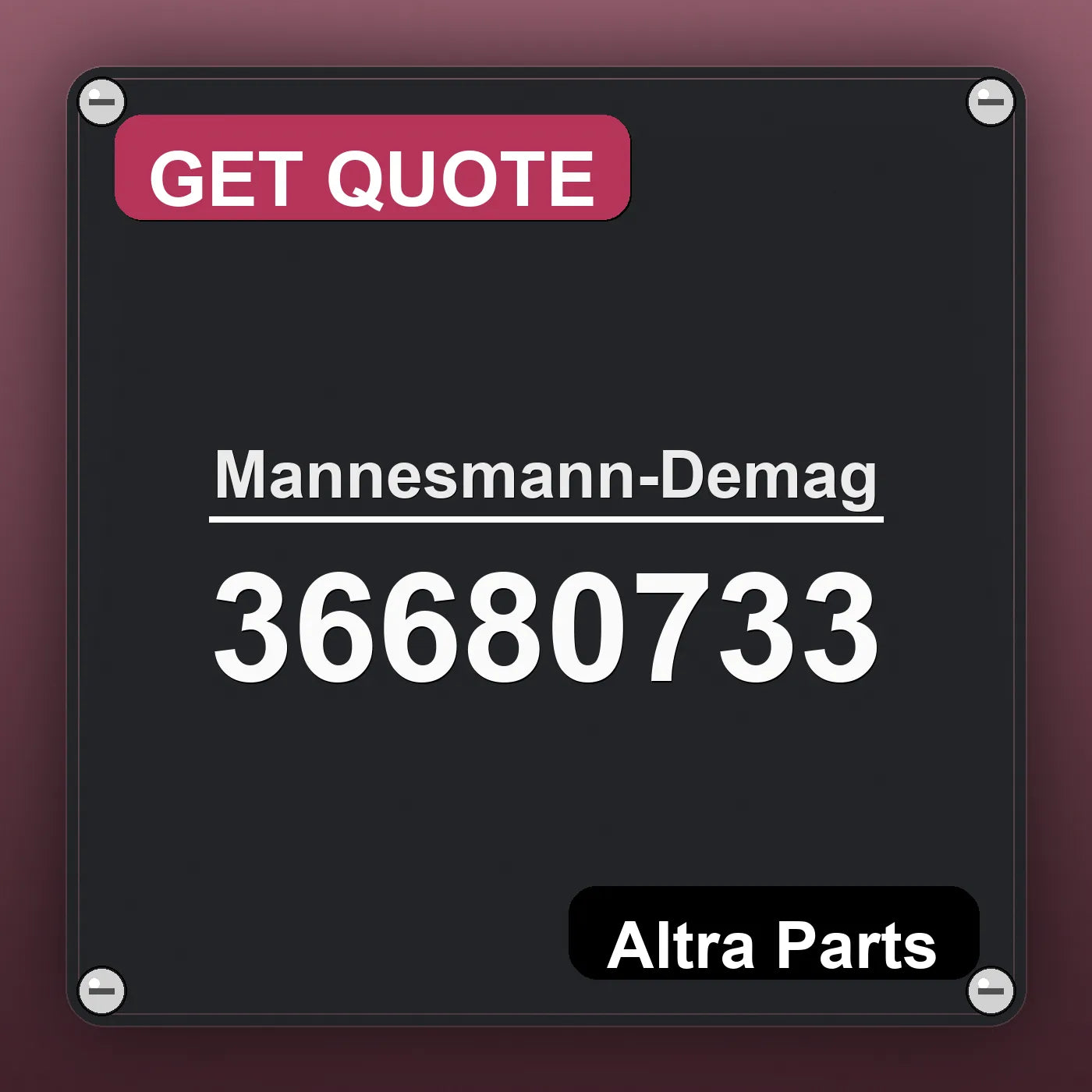 Mannesmann-Demag 36680733 industrial nameplate style image – Altra Parts. GET QUOTE.