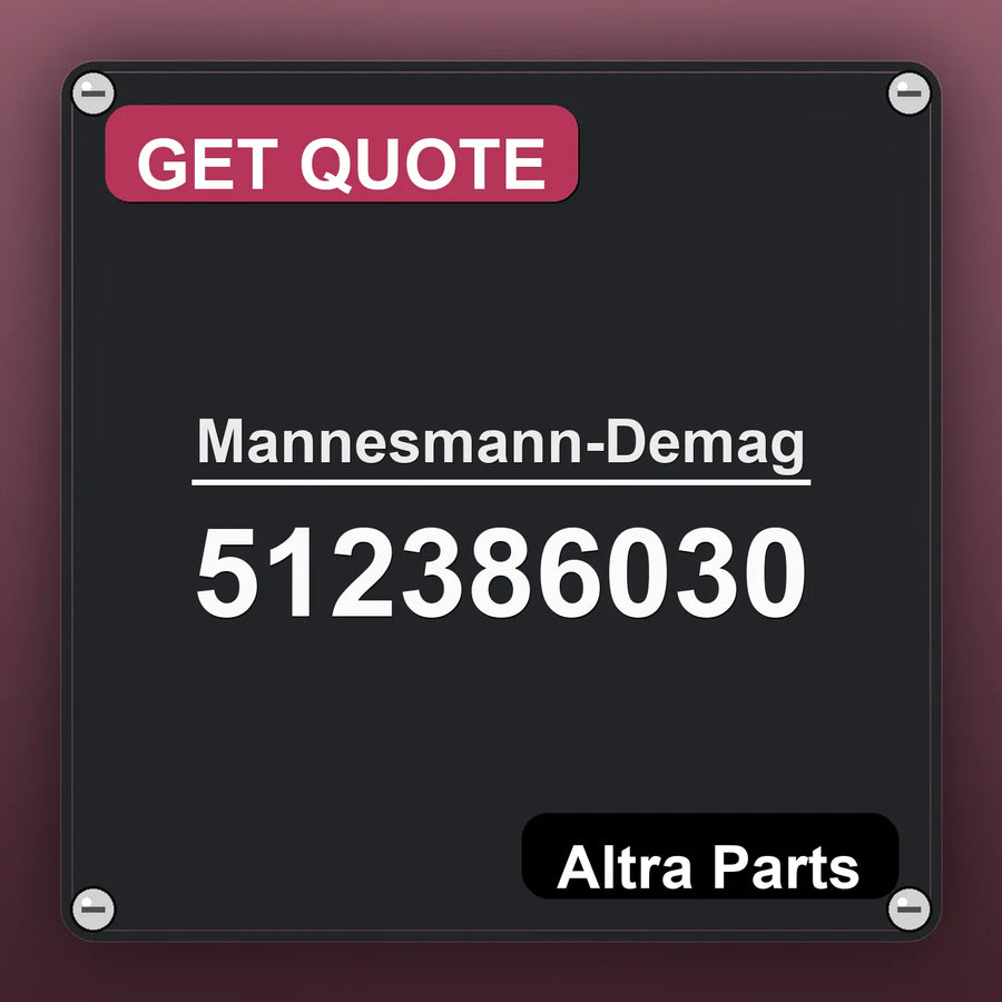 Mannesmann-Demag 512386030 industrial nameplate style image – Altra Parts. GET QUOTE.