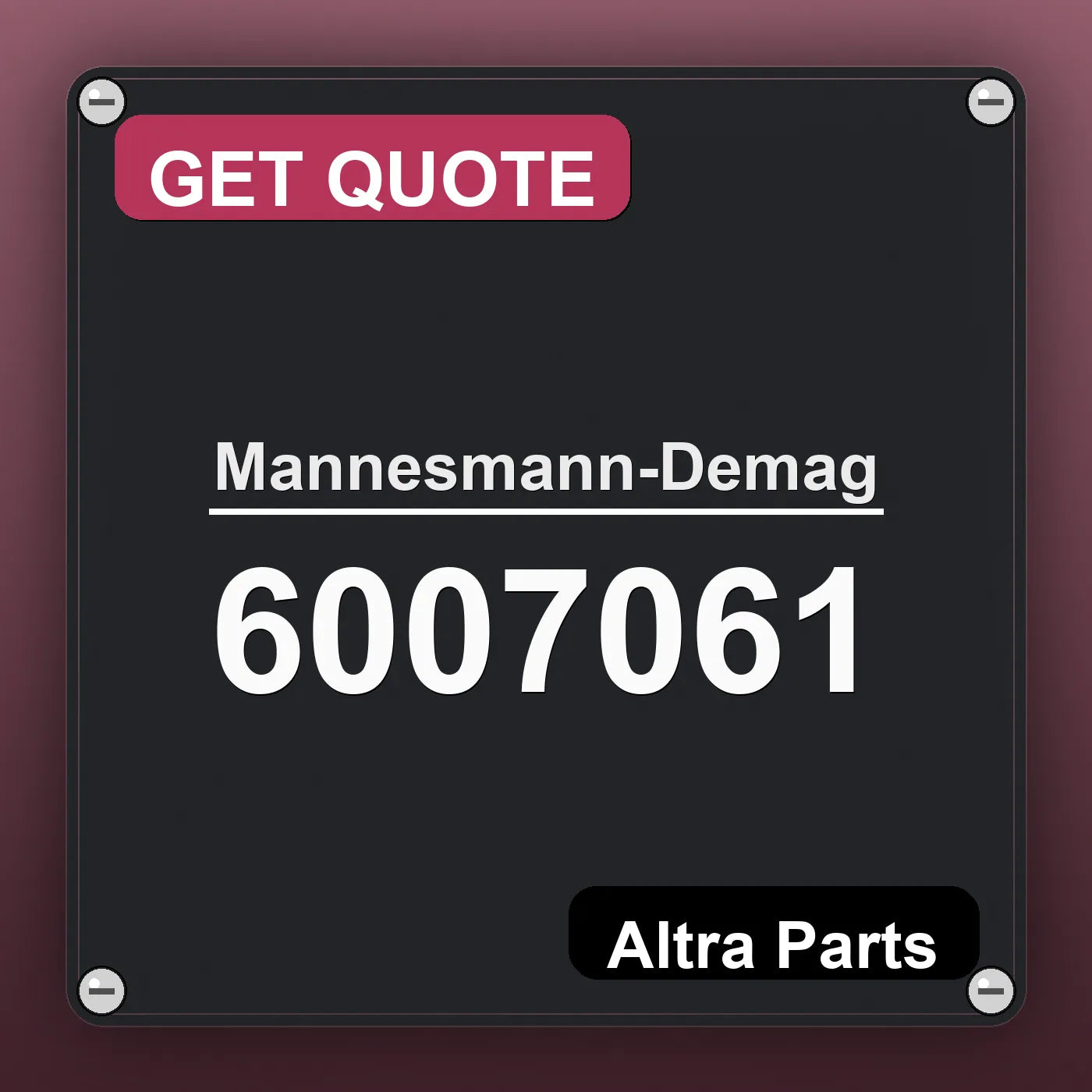 Mannesmann-Demag 6007061 industrial nameplate style image – Altra Parts. GET QUOTE.