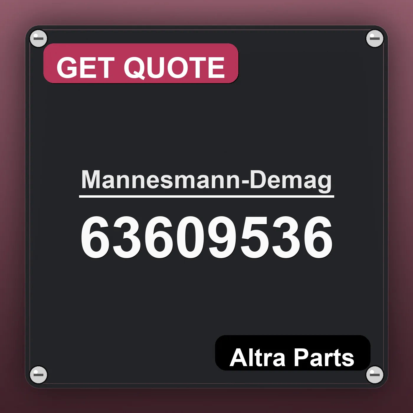 Mannesmann-Demag 63609536 industrial nameplate style image – Altra Parts. GET QUOTE.
