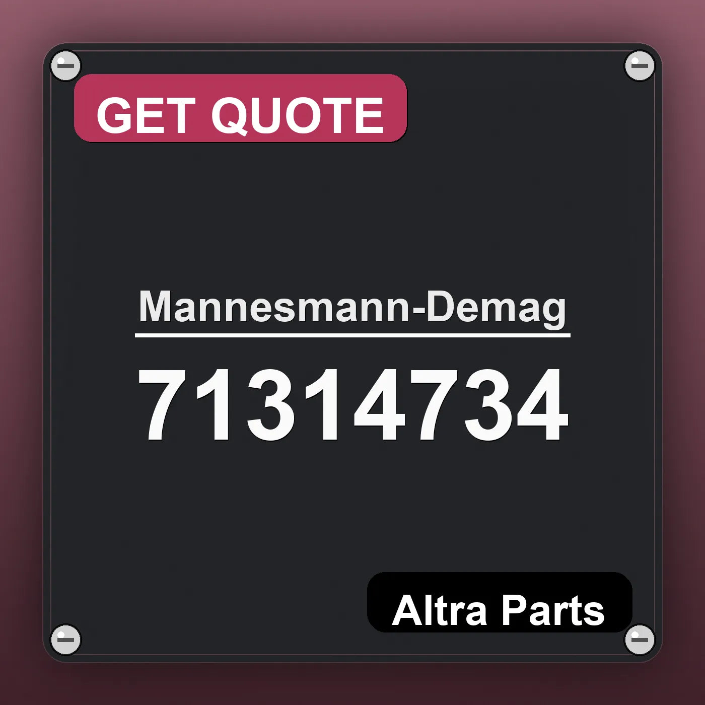 Mannesmann-Demag 71314734 industrial nameplate style image – Altra Parts. GET QUOTE.