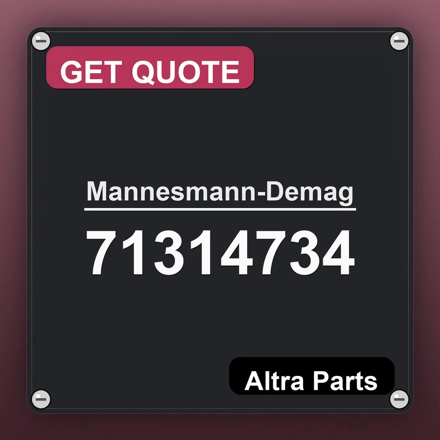 Mannesmann-Demag 71314734 industrial nameplate style image – Altra Parts. GET QUOTE.