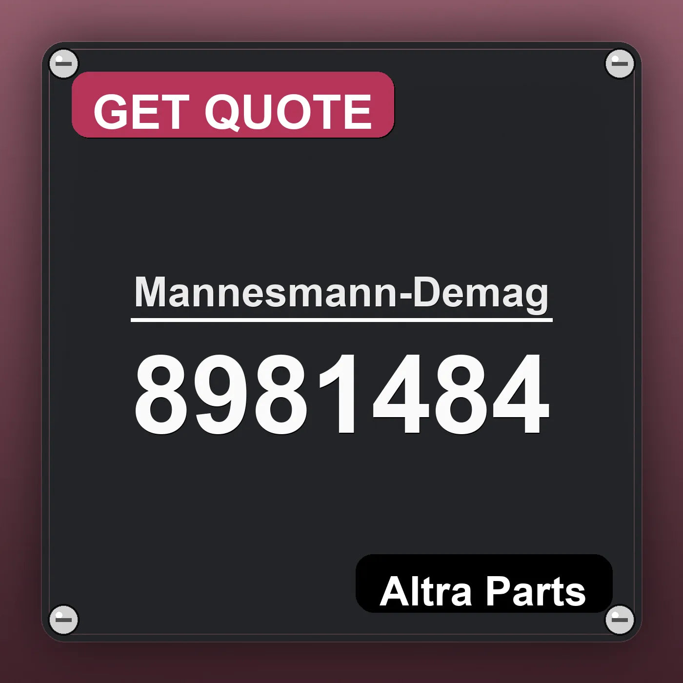 Mannesmann-Demag 8981484 industrial nameplate style image – Altra Parts. GET QUOTE.