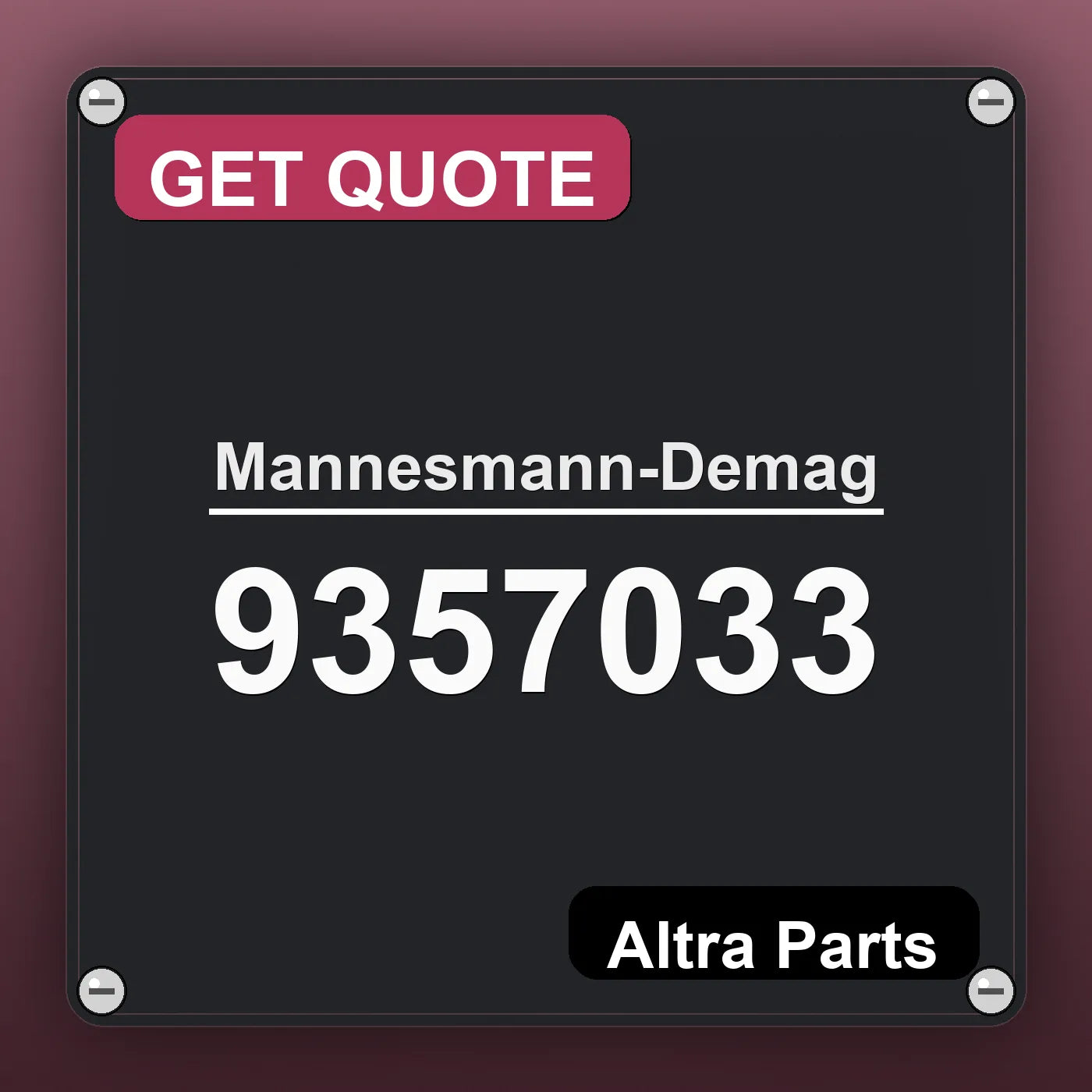Mannesmann-Demag 9357033 industrial nameplate style image – Altra Parts. GET QUOTE.