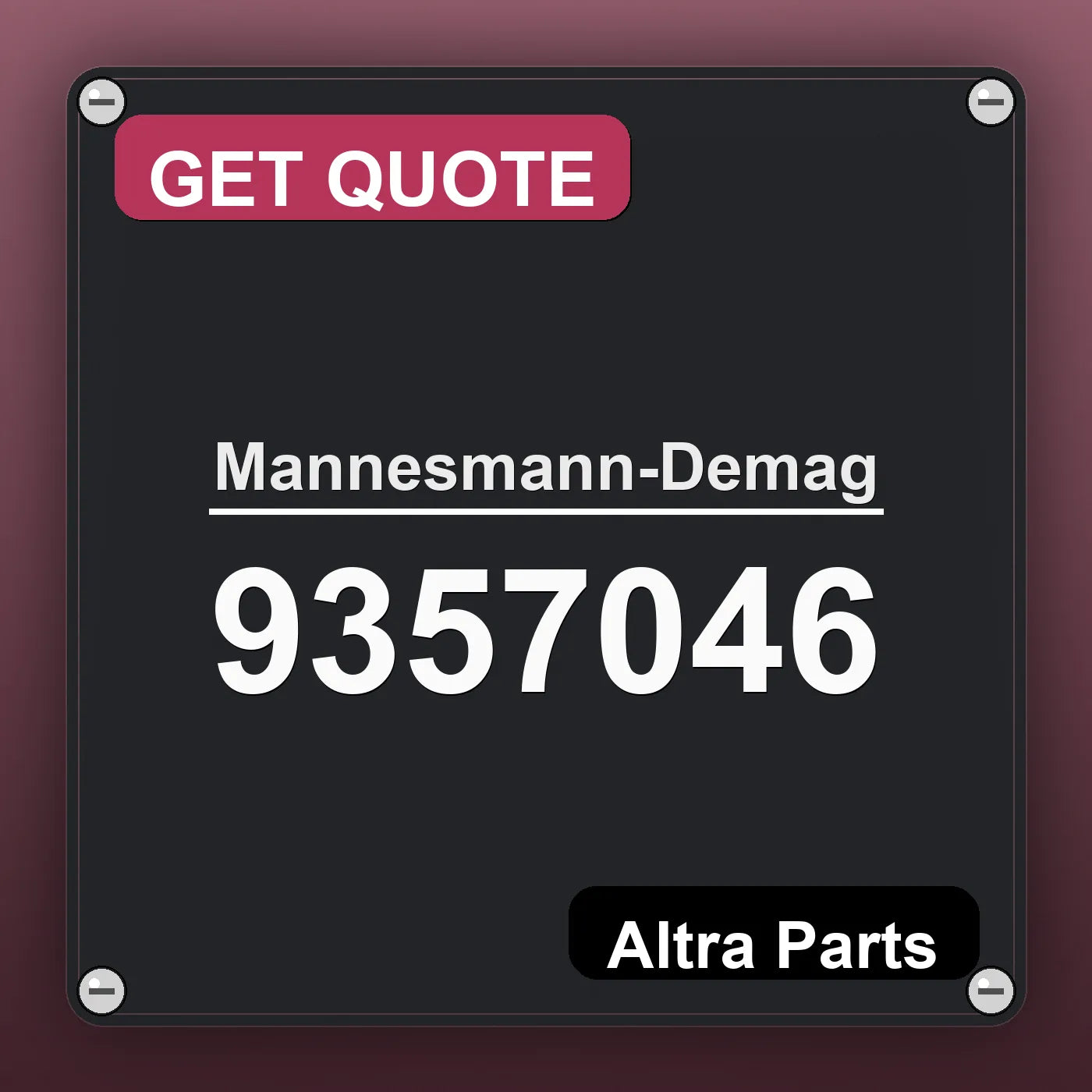 Mannesmann-Demag 9357046 industrial nameplate style image – Altra Parts. GET QUOTE.