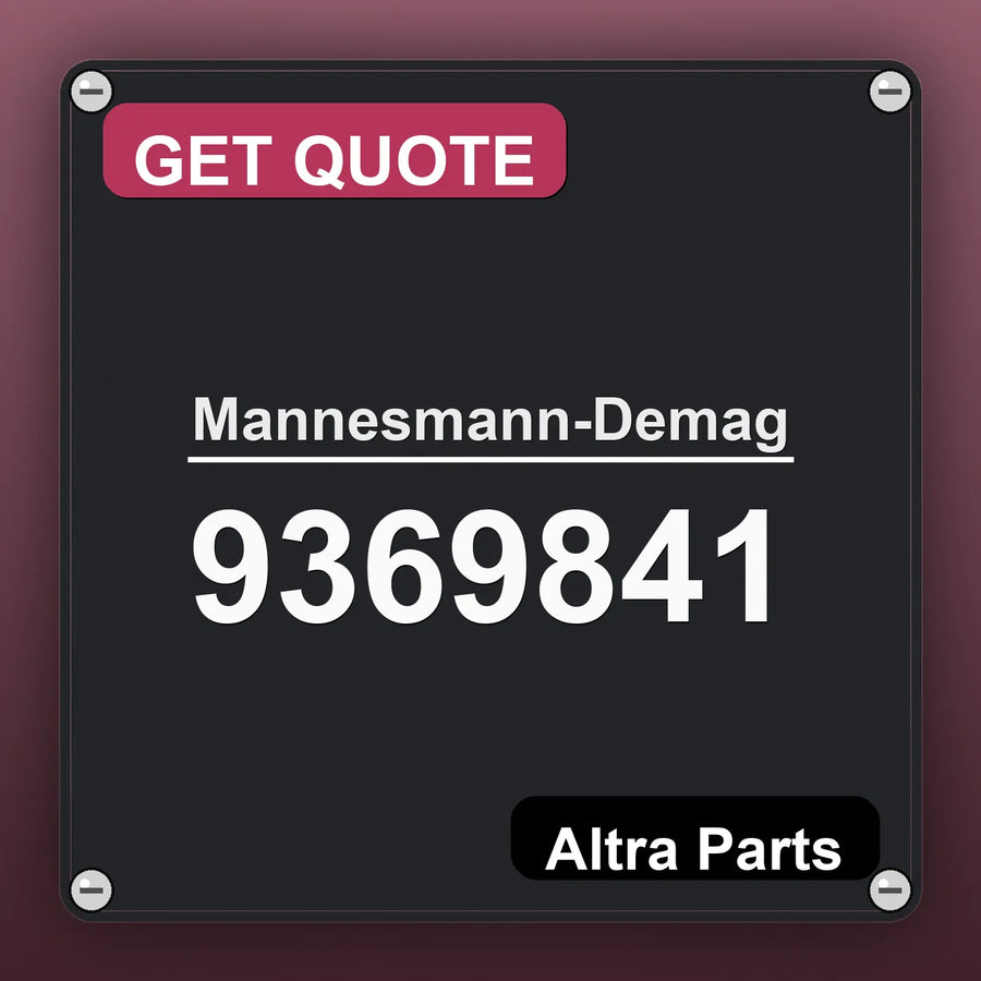 Mannesmann-Demag 9369841 industrial nameplate style image – Altra Parts. GET QUOTE.