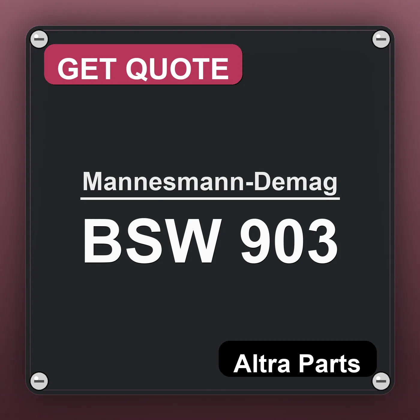 Mannesmann-Demag BSW 903 industrial nameplate style image – Altra Parts. GET QUOTE.