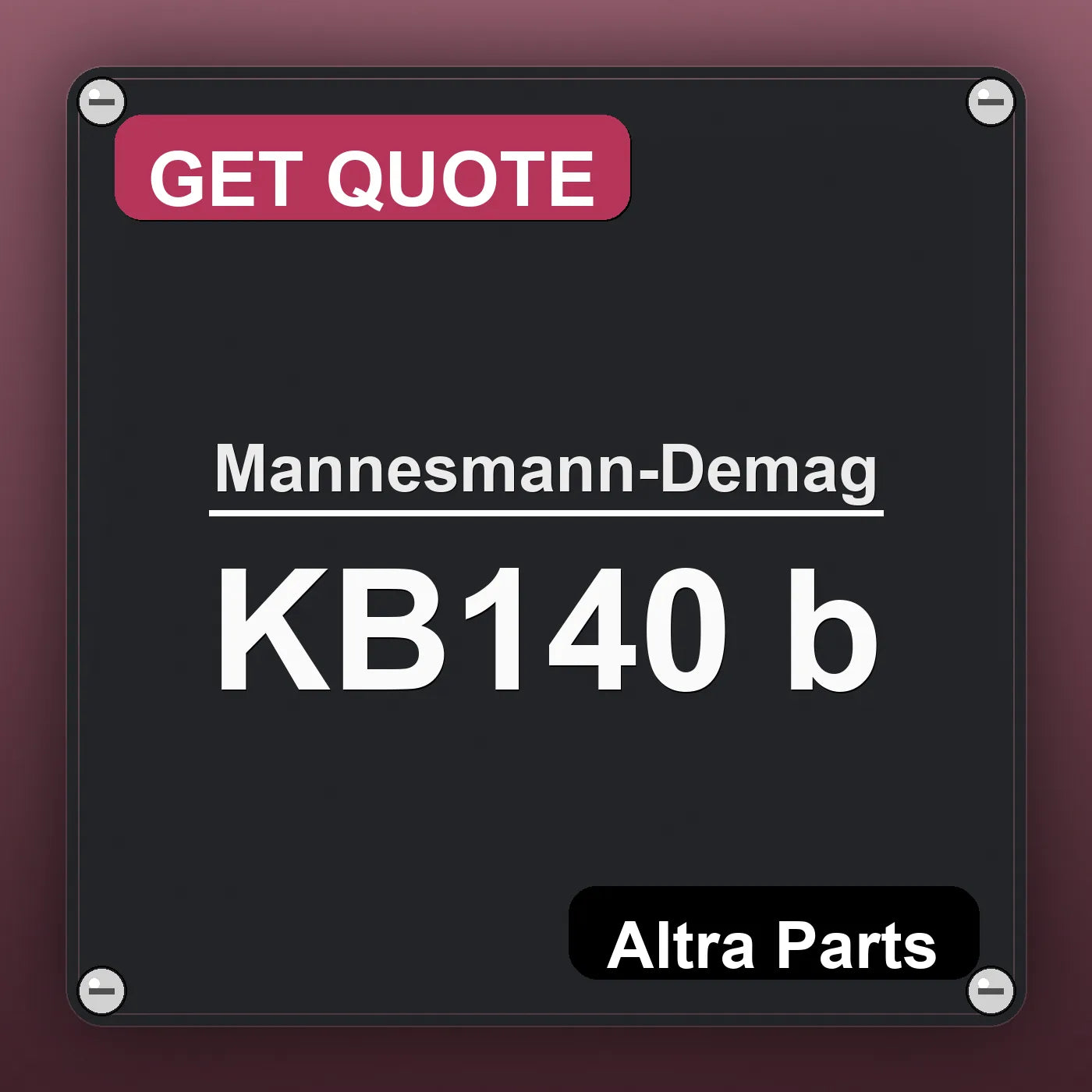 Mannesmann-Demag KB140 b industrial nameplate style image – Altra Parts. GET QUOTE.