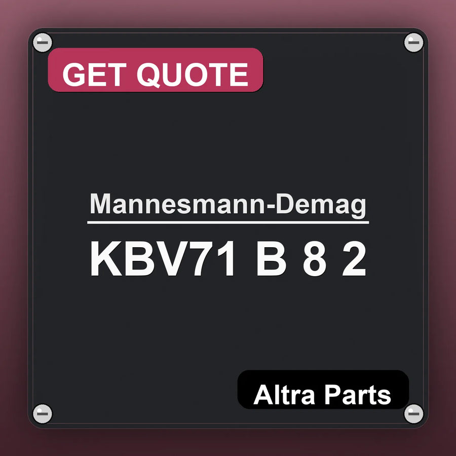 Mannesmann-Demag KBV71 B 8 2 industrial nameplate style image – Altra Parts. GET QUOTE.
