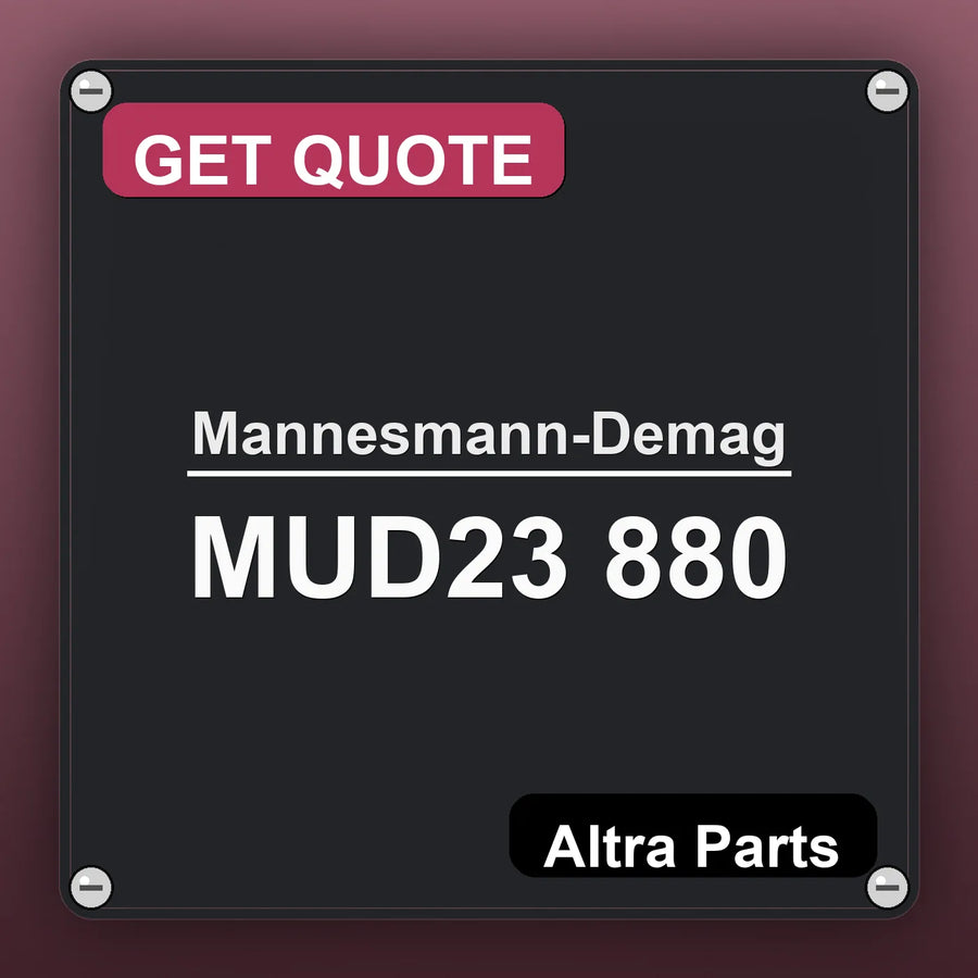Mannesmann-Demag MUD23 880 industrial nameplate style image – Altra Parts. GET QUOTE.
