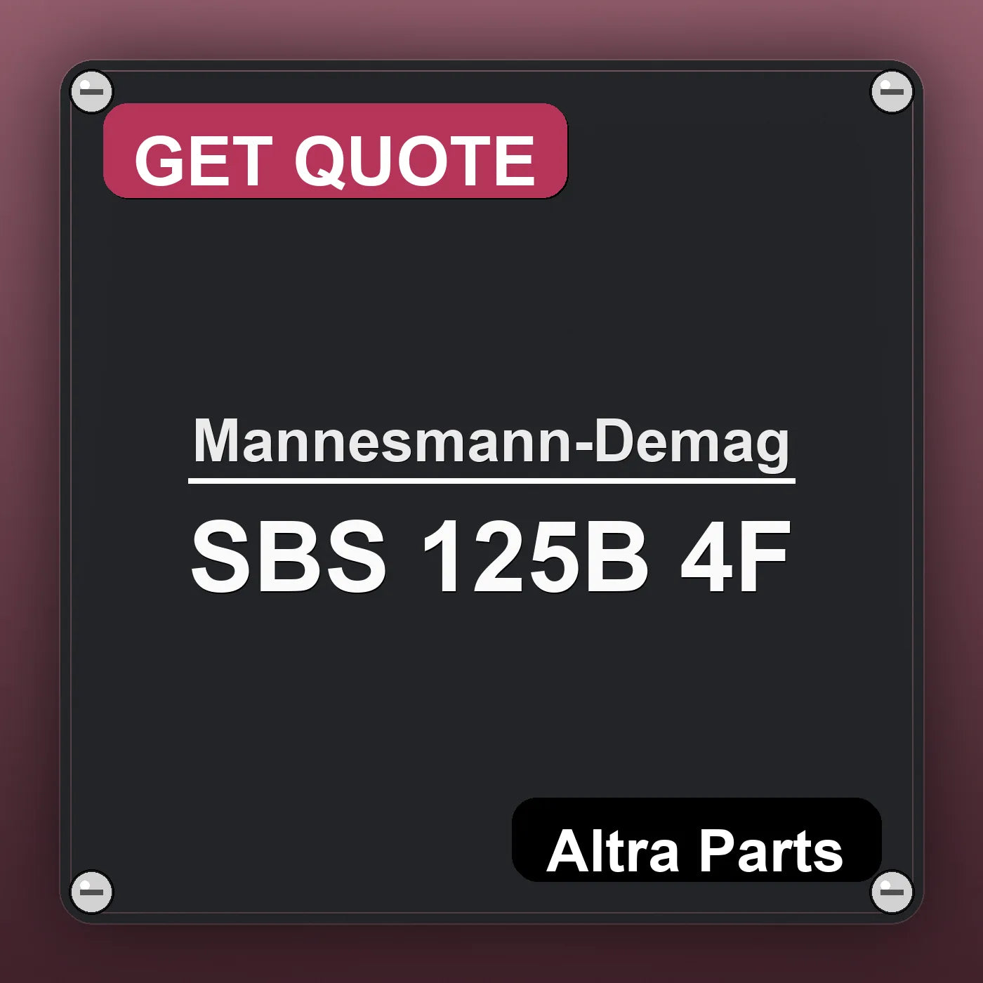 Mannesmann-Demag SBS 125B 4F industrial nameplate style image – Altra Parts. GET QUOTE.