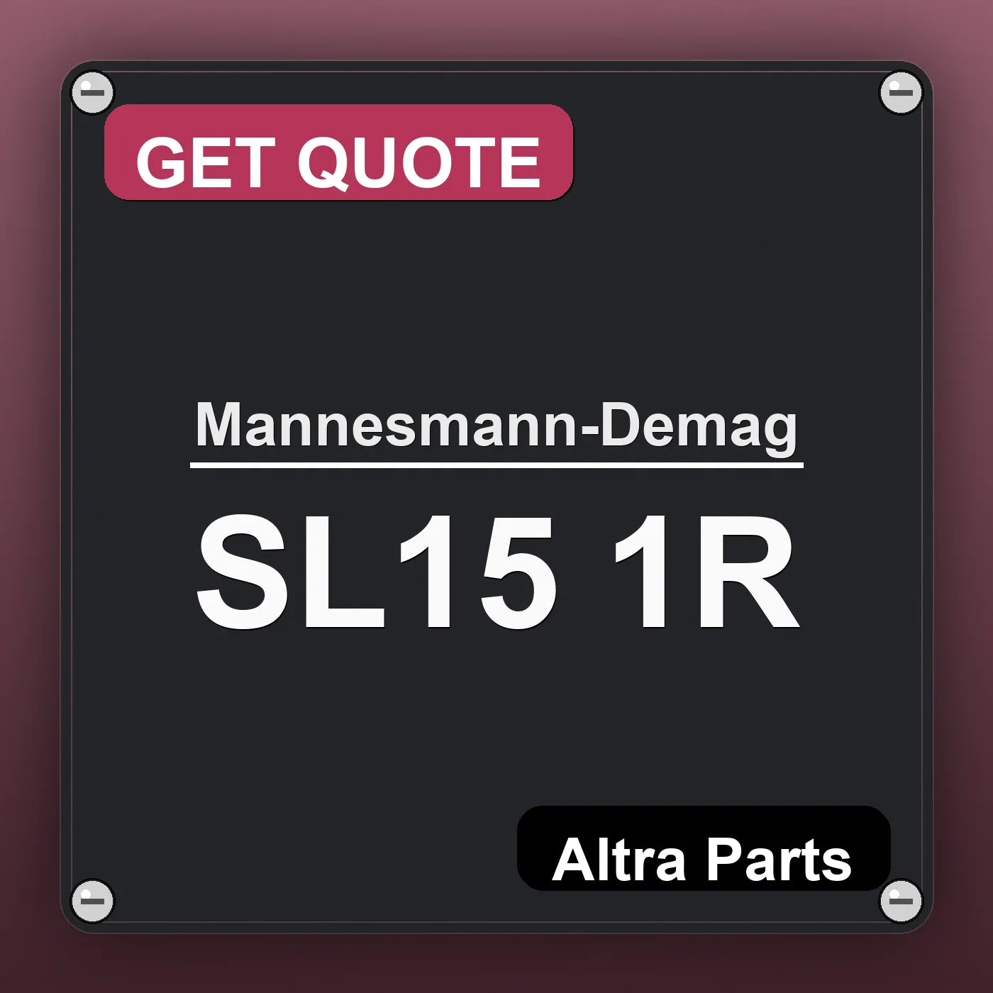 Mannesmann-Demag SL15 1R industrial nameplate style image – Altra Parts. GET QUOTE.