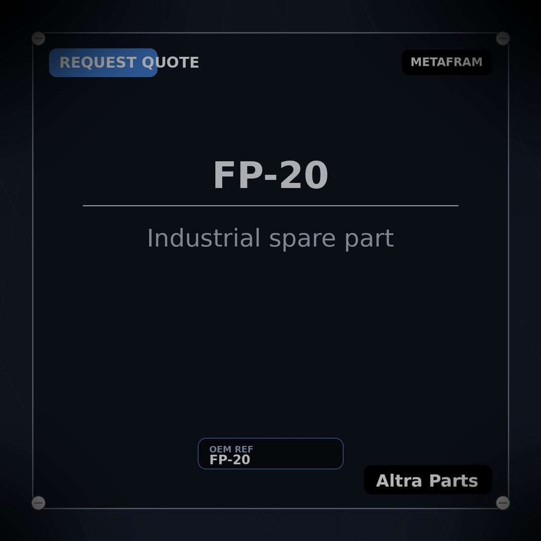 METAFRAM FP-20 Industrial spare part RFQ product image