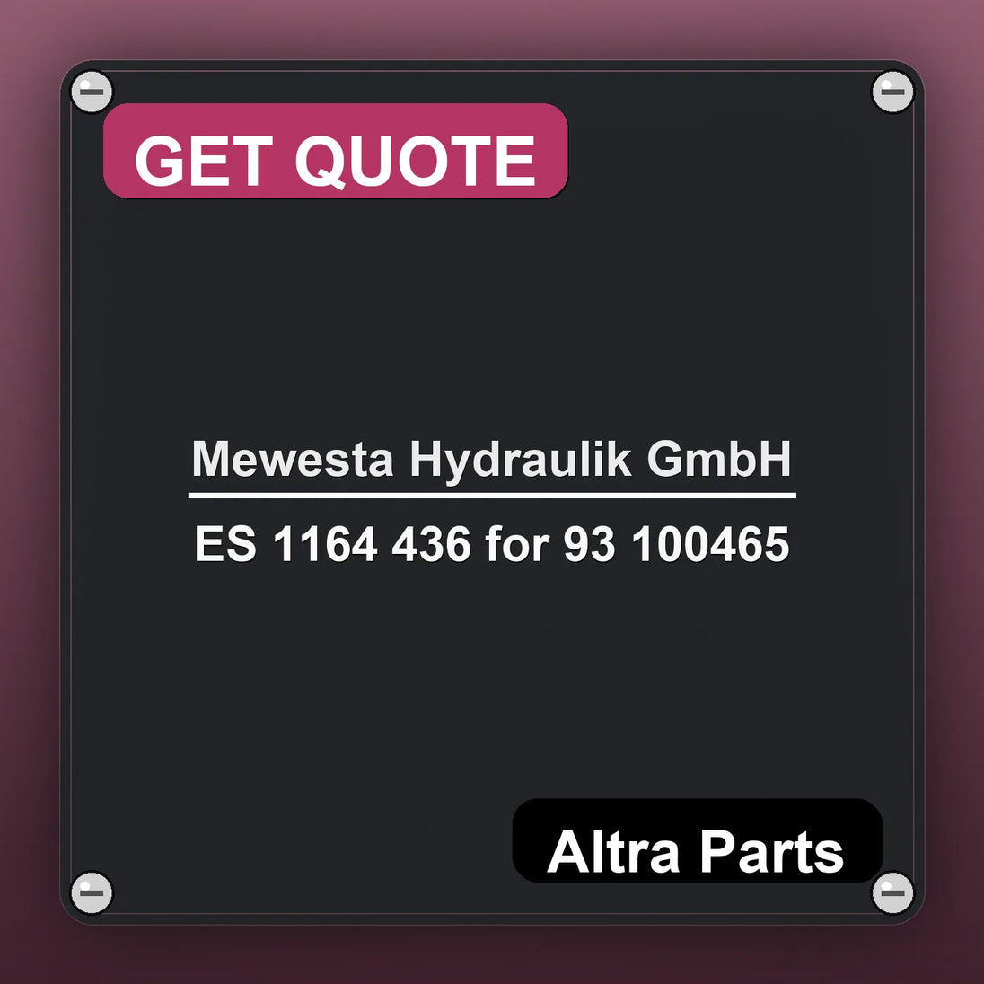 Mewesta Hydraulik GmbH ES 1164 436 for 93 100465 industrial nameplate style image – Altra Parts. GET QUOTE.