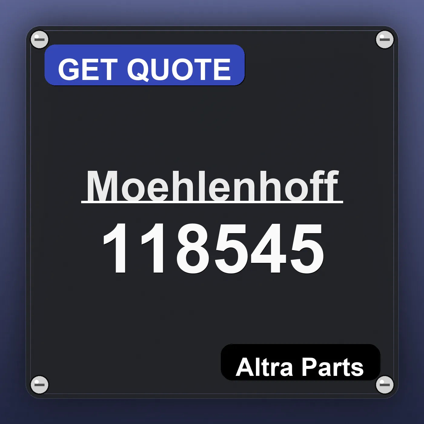 Moehlenhoff 118545 industrial nameplate style image – Altra Parts. GET QUOTE.
