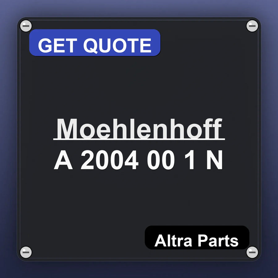 Moehlenhoff A 2004 00 1 N industrial nameplate style image – Altra Parts. GET QUOTE.