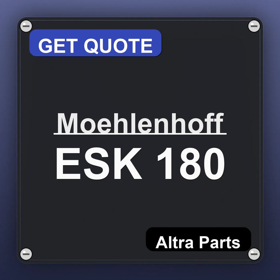 Moehlenhoff ESK 180 industrial nameplate style image – Altra Parts. GET QUOTE.