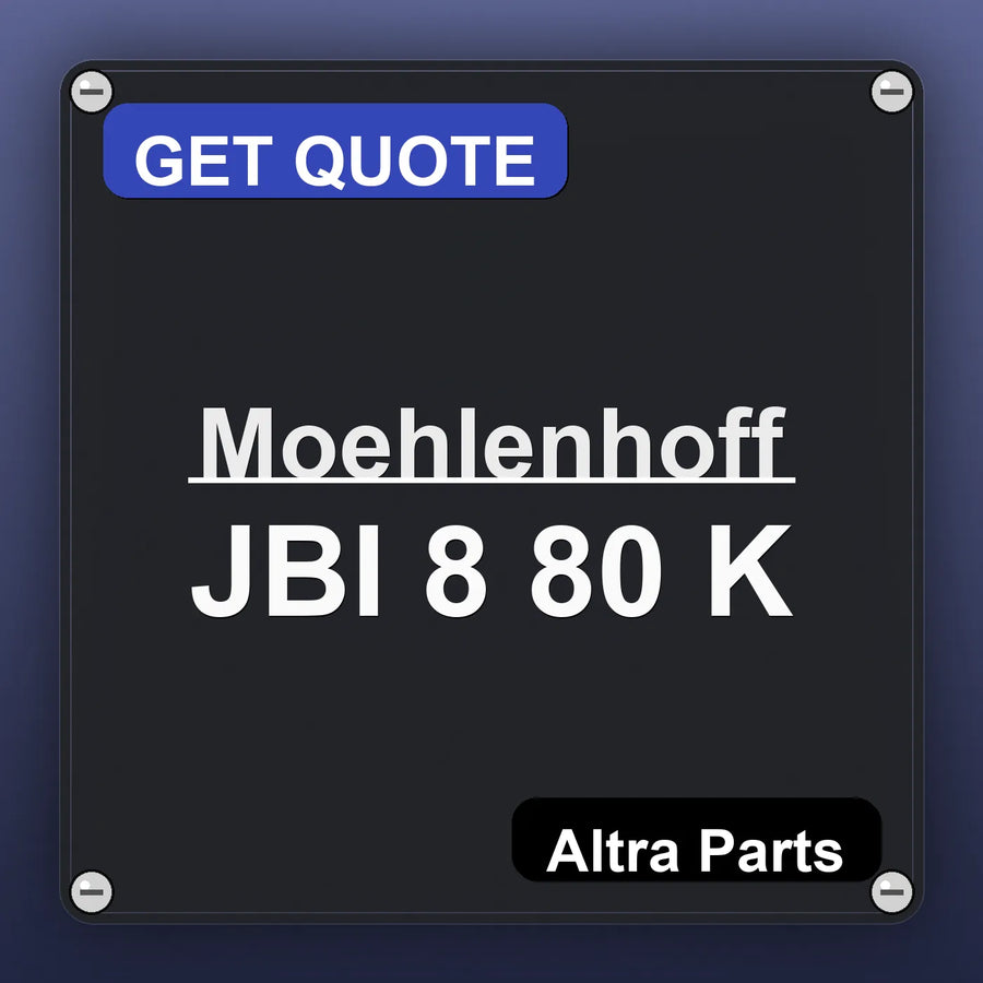 Moehlenhoff JBI 8 80 K industrial nameplate style image – Altra Parts. GET QUOTE.
