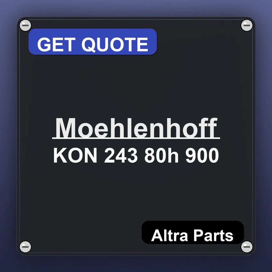 Moehlenhoff KON 243 80h 900 industrial nameplate style image – Altra Parts. GET QUOTE.