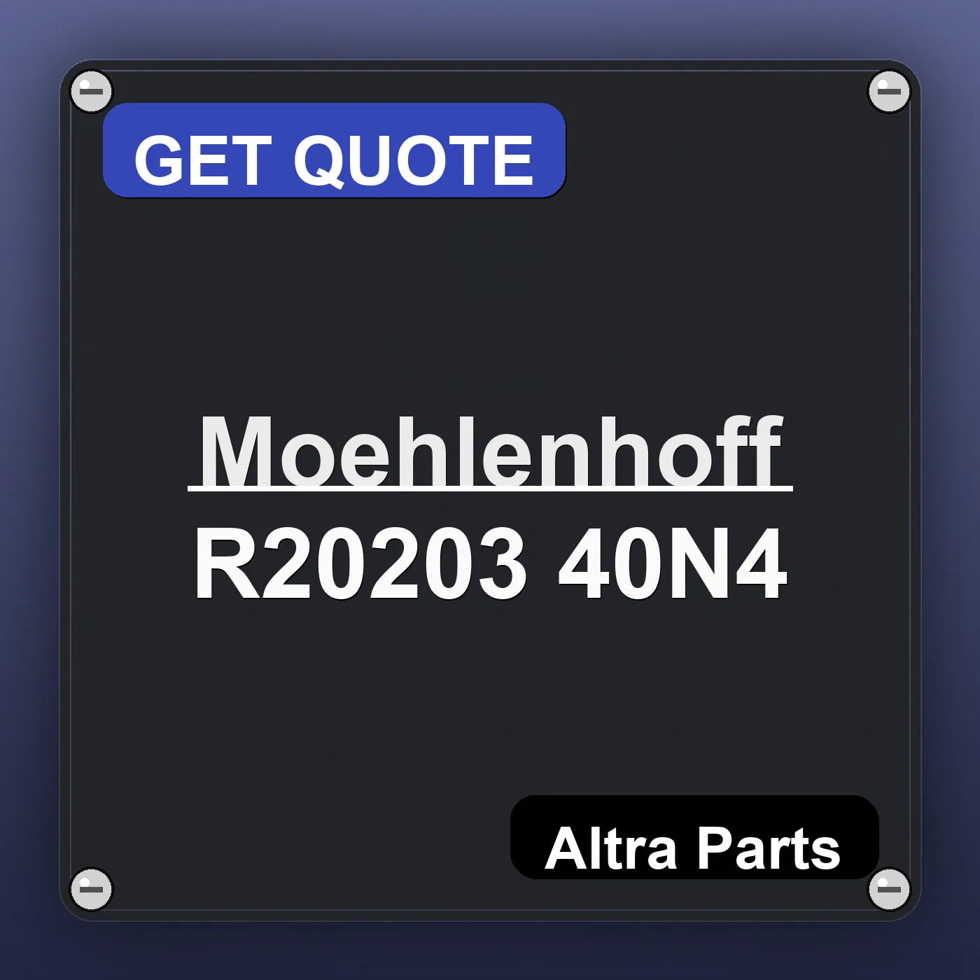Moehlenhoff R20203 40N4 industrial nameplate style image – Altra Parts. GET QUOTE.