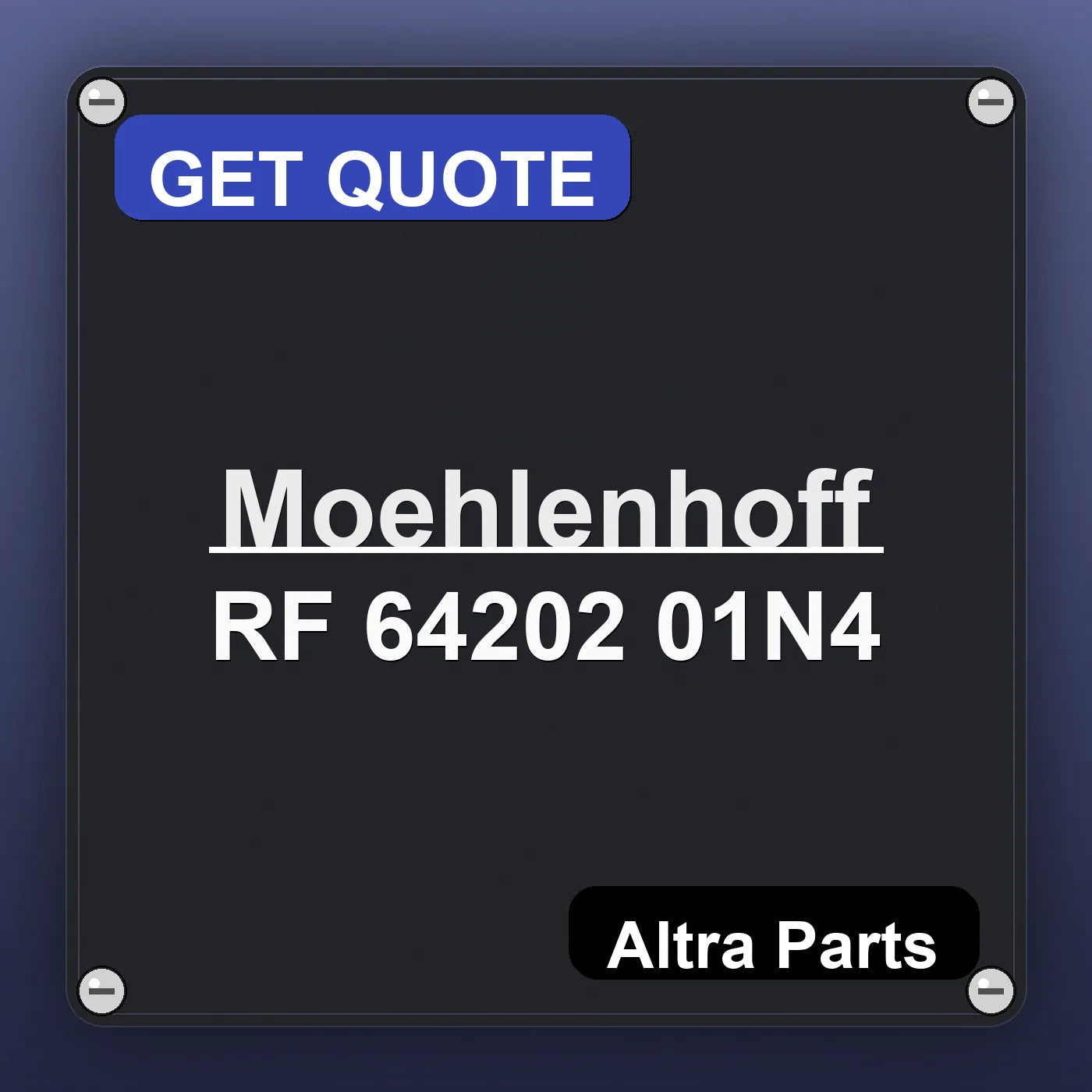 Moehlenhoff RF 64202 01N4 industrial nameplate style image – Altra Parts. GET QUOTE.