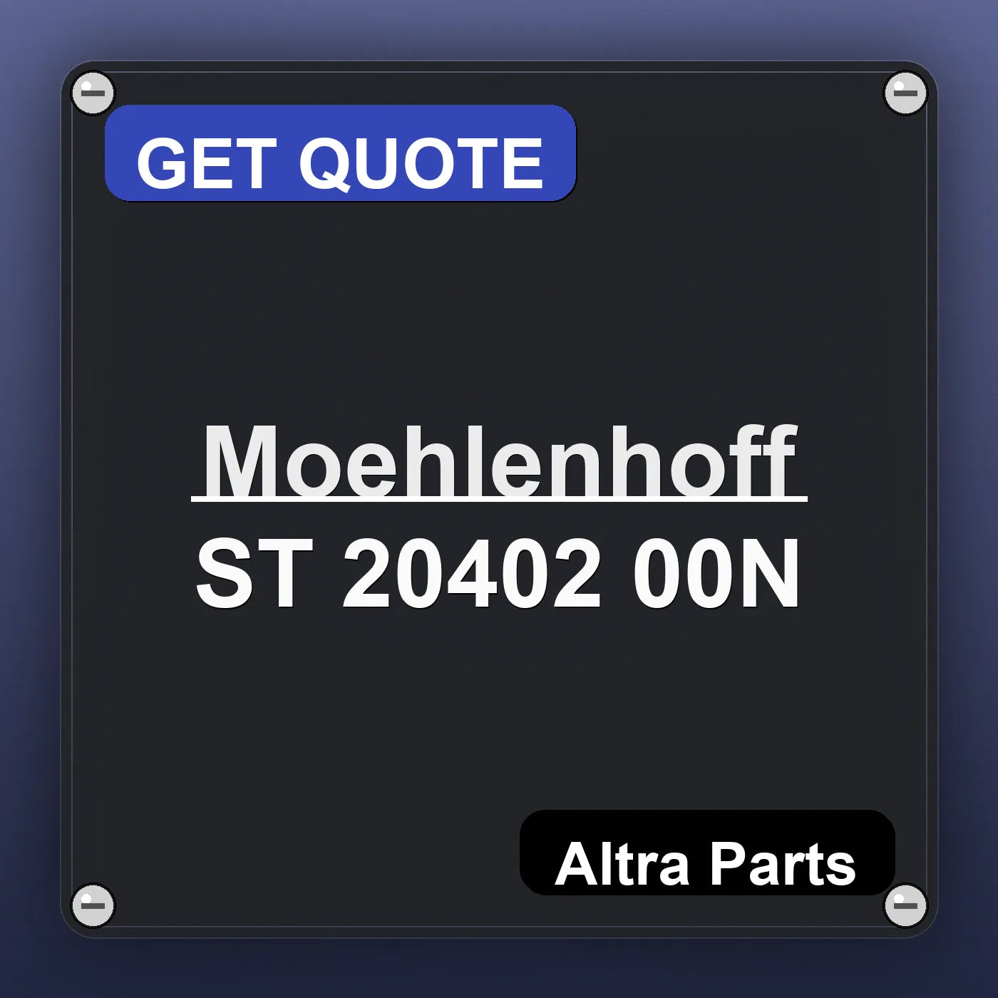 Moehlenhoff ST 20402 00N industrial nameplate style image – Altra Parts. GET QUOTE.