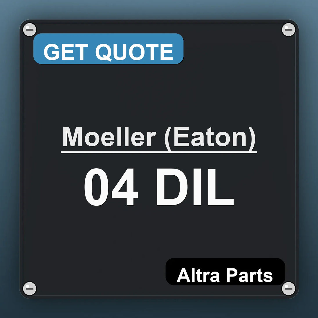 Moeller (Eaton) 04 DIL industrial nameplate style image – Altra Parts. GET QUOTE.