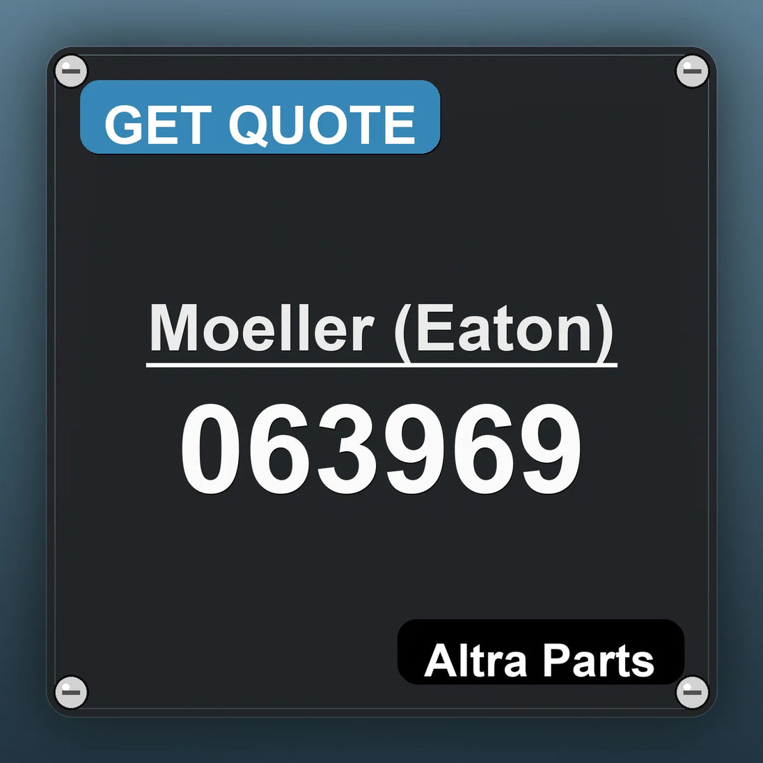 Moeller (Eaton) 063969 industrial nameplate style image – Altra Parts. GET QUOTE.