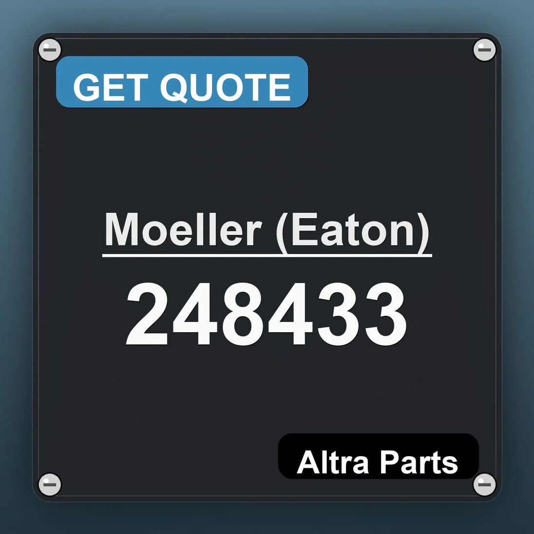 Moeller (Eaton) 248433 industrial nameplate style image – Altra Parts. GET QUOTE.