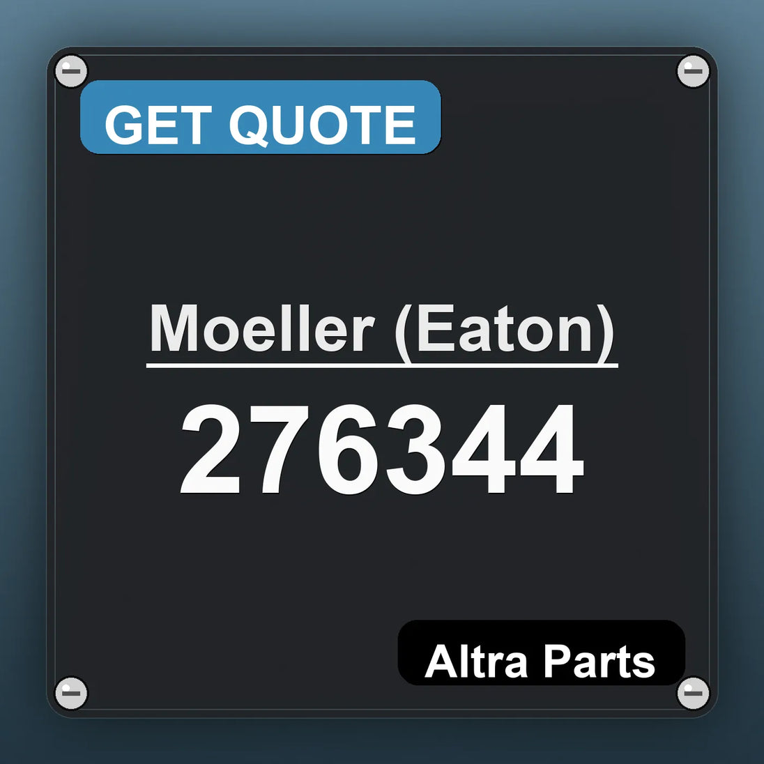 Moeller (Eaton) 276344 industrial nameplate style image – Altra Parts. GET QUOTE.