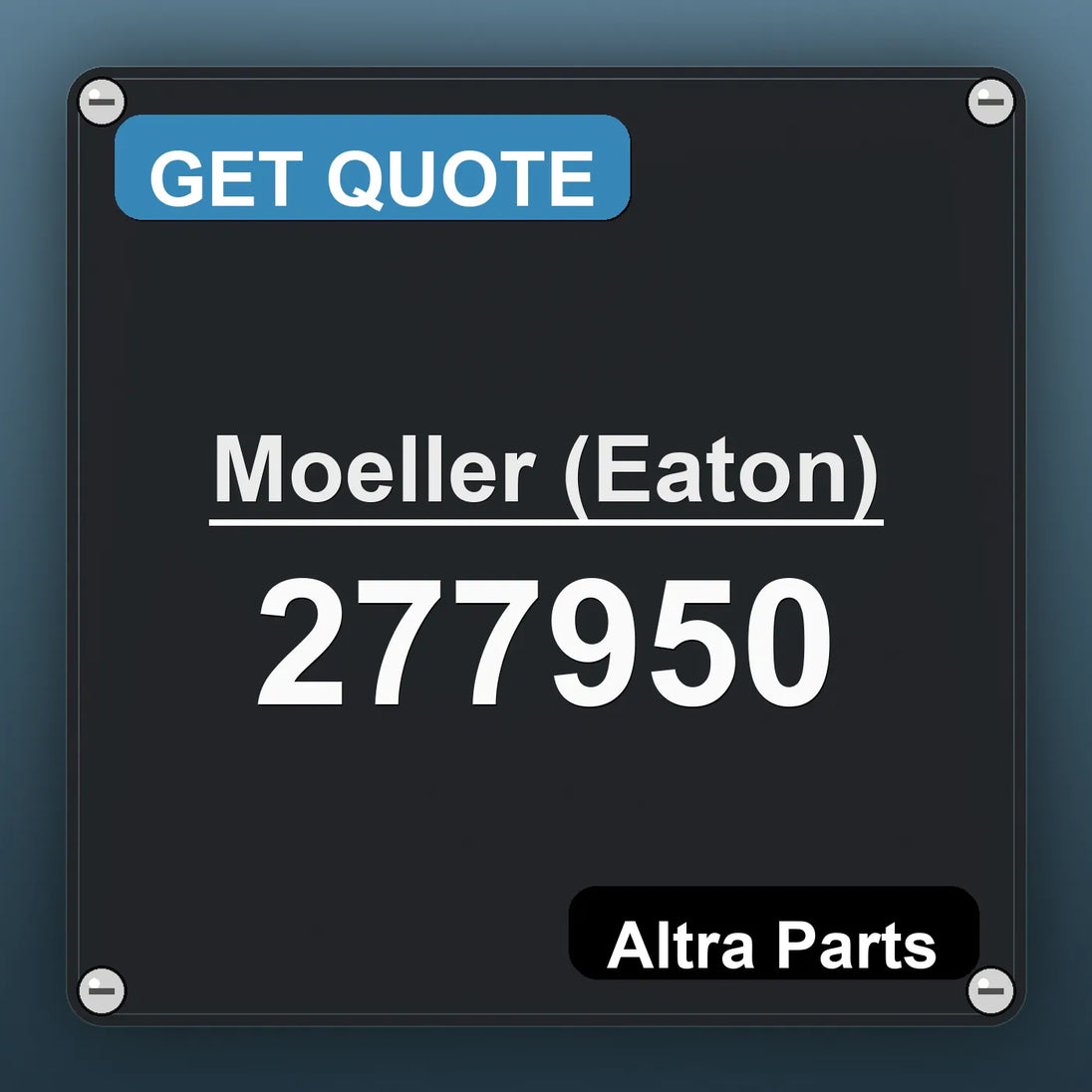 Moeller (Eaton) 277950 industrial nameplate style image – Altra Parts. GET QUOTE.