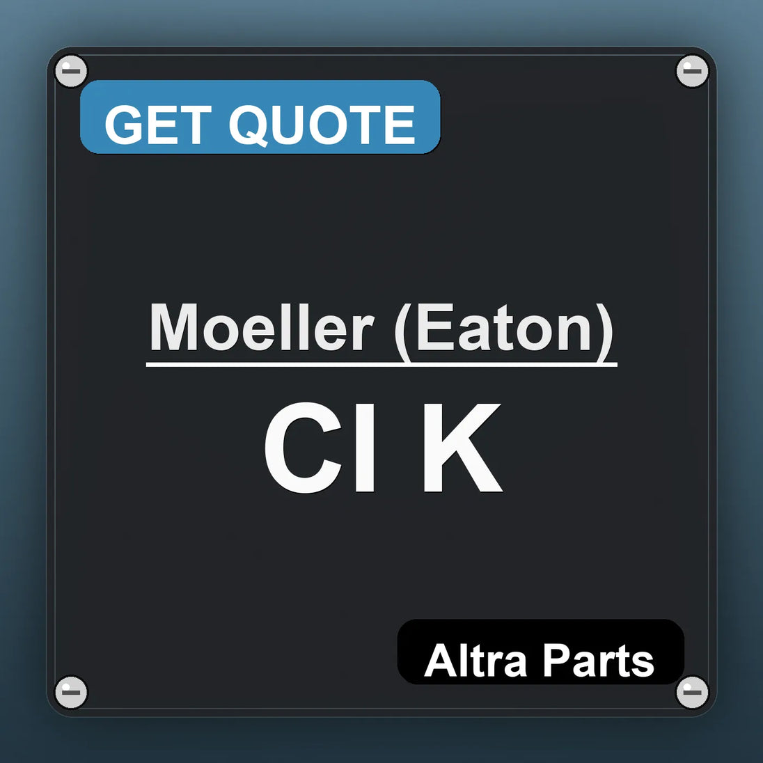 Moeller (Eaton) CI K industrial nameplate style image – Altra Parts. GET QUOTE.