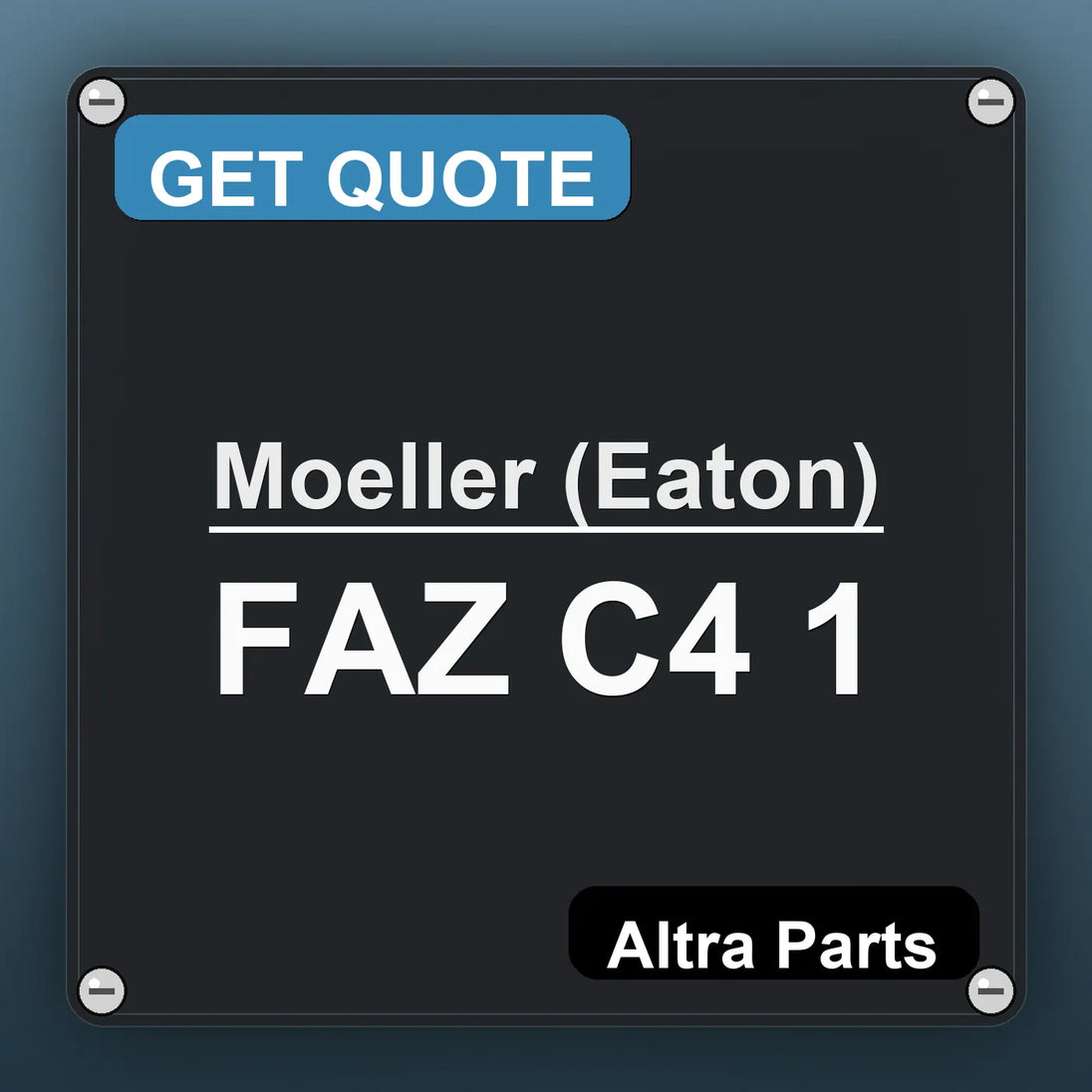 Moeller (Eaton) FAZ C4 1 industrial nameplate style image – Altra Parts. GET QUOTE.
